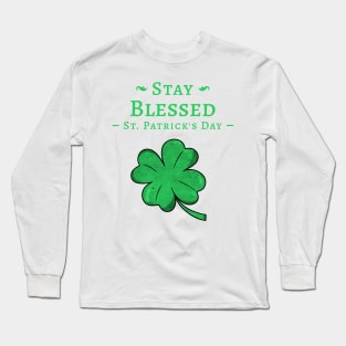 Stay Blessed Long Sleeve T-Shirt